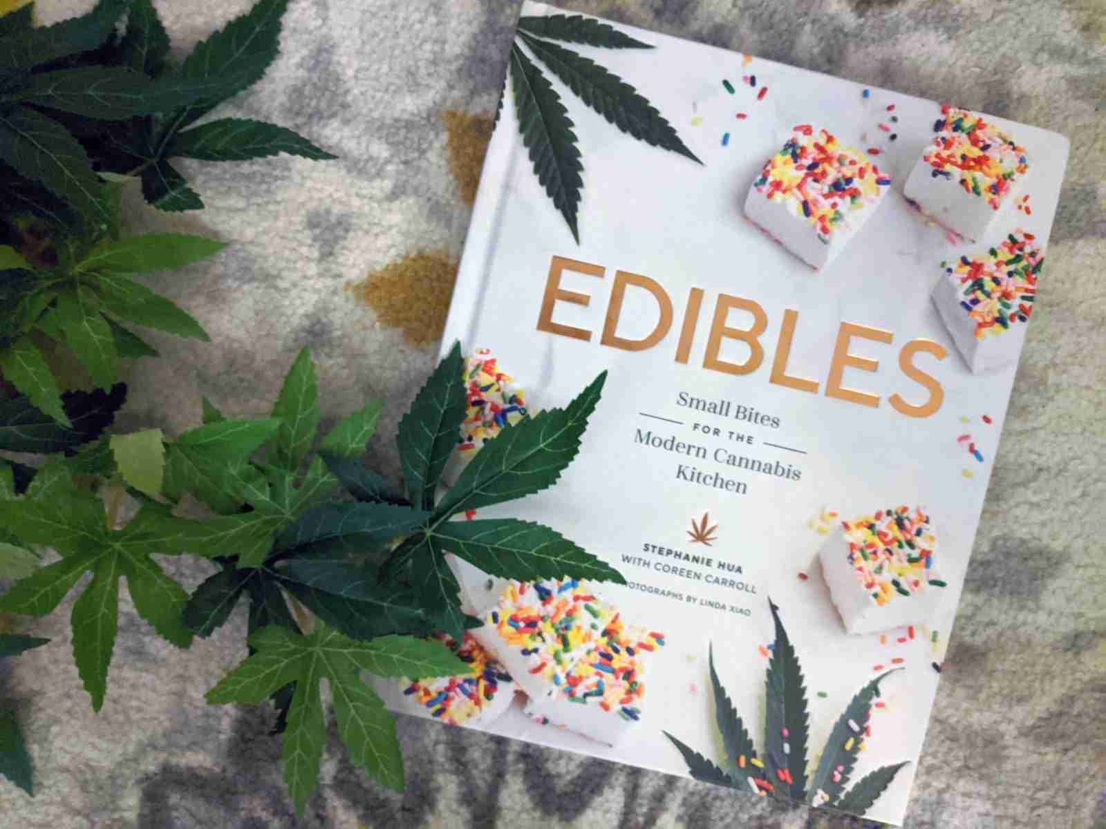 Edibles Cannabis Infused Cookbook