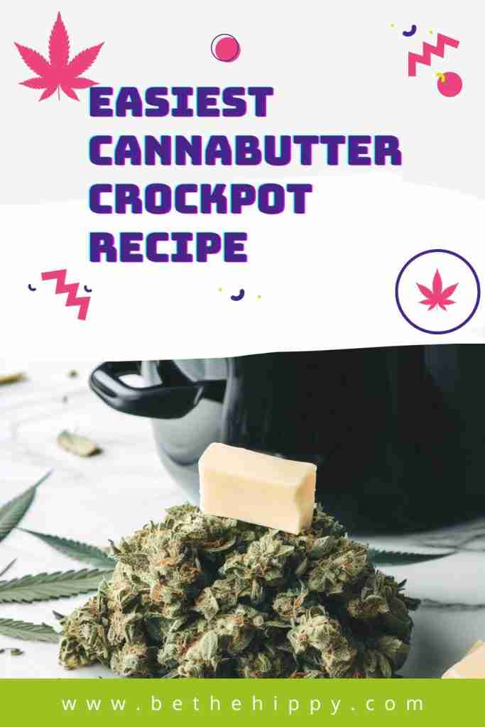 Easiest Cannabutter in a Crockpot Recipe